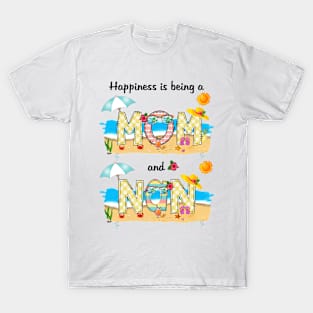 Happiness Is Being A Mom And Nan Summer Beach Happy Mother's T-Shirt